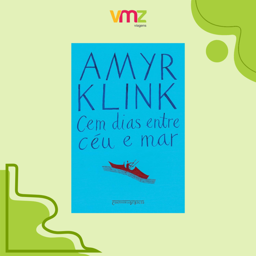 "Cem Dias Entre Céu e Mar", livro de Amyr Klink