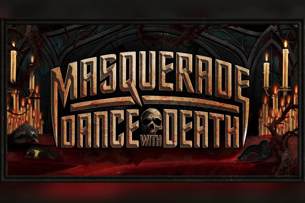 Masquerade: Dance with Death é a primeira zona de susto no Halloween Horror Nights 2025.